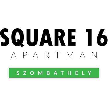 Square 16 Apartman - Absolutely Central Location With Self Check In Szombathely Exteriör bild